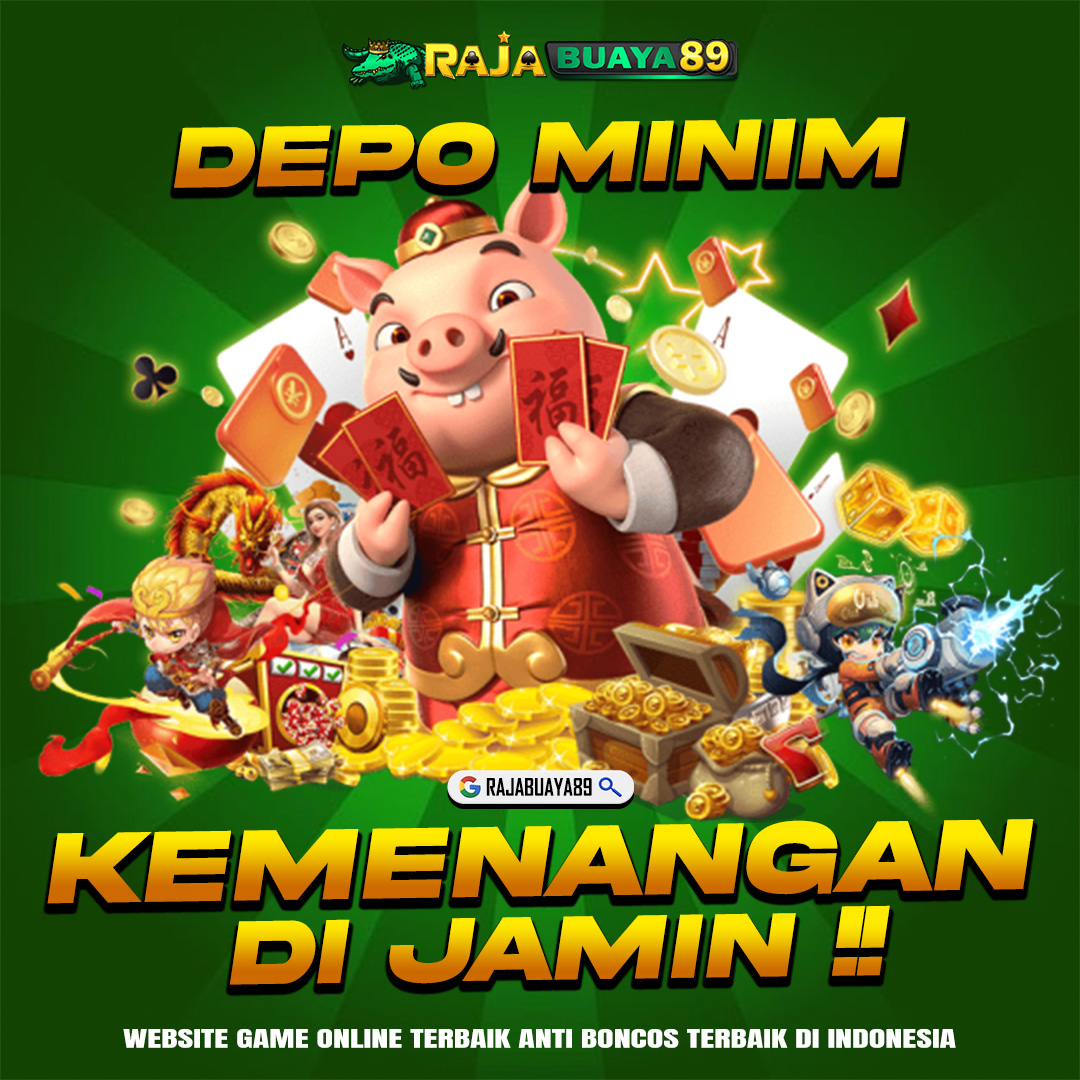 RAJABUAYA89 Situs Slot Online Gacor Modal Hemat Jadi Pejabat